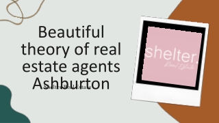 Beautiful theory of real estate agents Ashburton