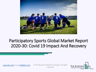 Participatory Sports Market Projected Industry Growth Forecasts 2020 To 2023