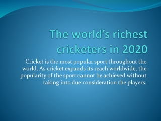 The world’s richest cricketers in 2020