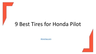 9 Best Tires for Honda Pilot