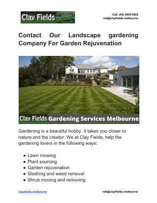Contact our landscape gardening company for garden rejuvenation