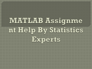 MATLAB Assignment Help By Statistics Experts