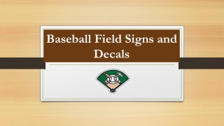 Baseball Field Signs and Decals