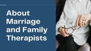 About Marriage and Family Therapists