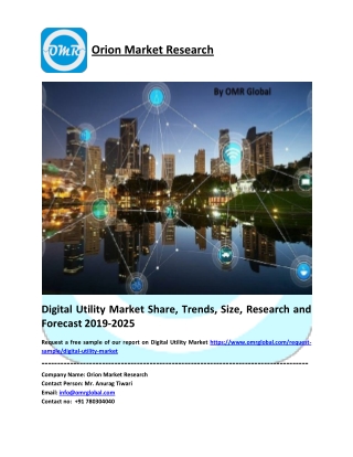 Global Digital Utility Market Size, Share, Analysis, Industry Report and Forecast to 2025