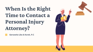 When Is the Right Time to Contact a Personal Injury lawyer