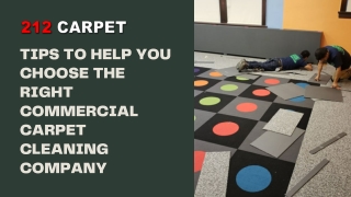 Tips to Help You Choose the Right Commercial Carpet Cleaning Company