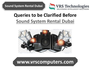 Queries to be Clarified Before Sound System Rental Dubai