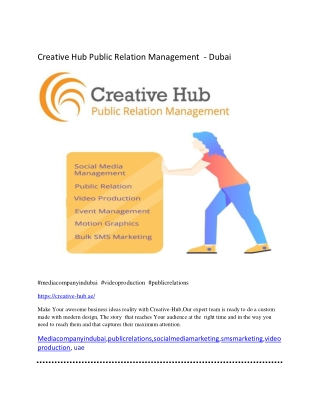 Creative Hub Public Relation Management  - Dubai  #mediacompanyindubai  #videoproduction  #publicrelations