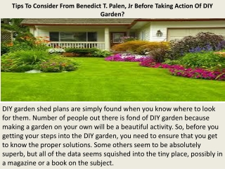 Tips To Consider From Benedict T. Palen, Jr Before Taking Action Of DIY Garden?