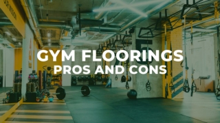 Gym Flooring Pros and Cons