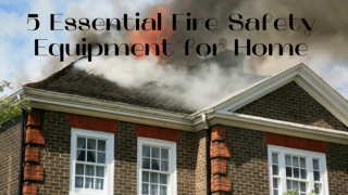 Home Fire Safety