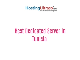 Best Dedicated Server in Tunisia