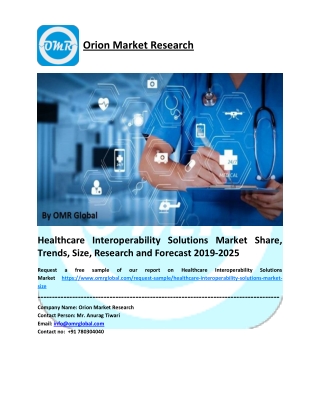 Global Healthcare Interoperability Solutions Market Size, Share, Future Prospects and Forecast 2019-2025