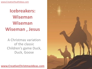 Icebreakers: Wiseman Wiseman Wiseman , Jesus