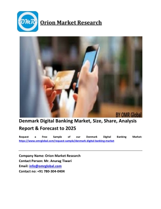 Denmark Digital Banking Market Size, Industry Trends, Share and Forecast 2019-2025