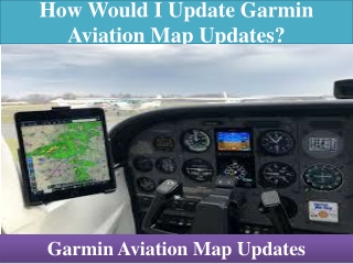 How would I Update Garmin Aviation Map Updates?