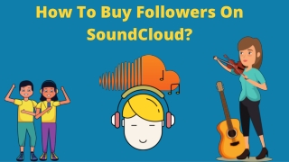 How To Buy Followers On SoundCloud?