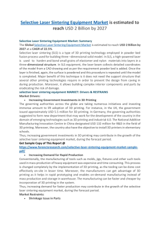 Selective Laser Sintering Equipment Market is estimated to reach USD 2 Billion by 2027