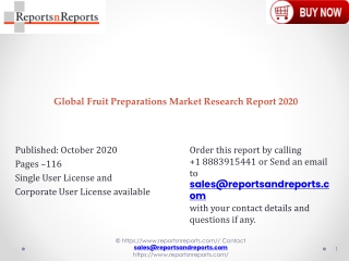 Fruit Preparations Market Analysis 2020, Evolving Technologies, Future Trends, Revenue, Price Analysis, Business Growth,