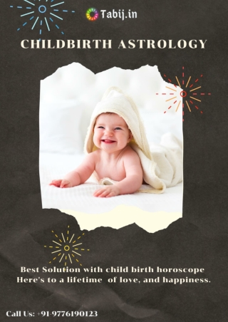 Childbirth astrology: Best Solution with child birth horoscope