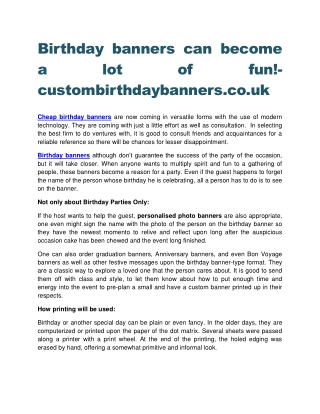 Birthday banners can become a lot of fun!-custombirthdaybanners.co.uk