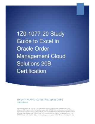 1Z0-1077-20 Study Guide to Excel in Oracle Order Management Cloud Solutions 20B Certification