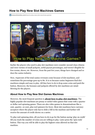 How to Play New Slot Machines Games