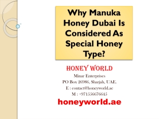 Why Manuka Honey Dubai Is Considered As Special Honey Type?