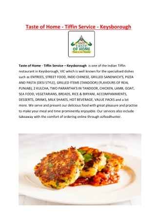 5% Off – Taste of Home Indian Tiffin Keysborough Takeaway, VIC