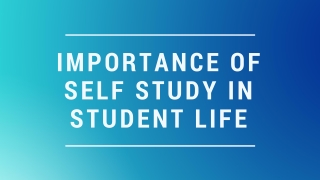Importance Of Self Study In Student Life