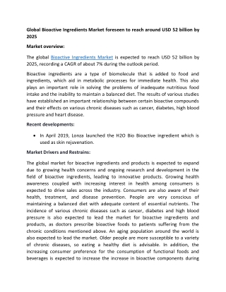 Rise in lifestyle related diseases promotes the Global Bioactive Ingredients Market