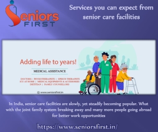 Services you can expect from senior care facilities