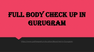 Full body check up in Gurugram