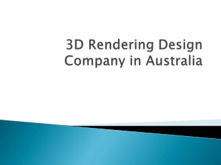 3D Rendering design company in Australia