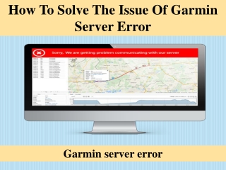 How To Solve The Issue Of Garmin Server Error