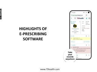 Highlights of e-prescribing software