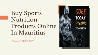 Buy Sports Nutrition Products Online In Mauritius - K1 Sport