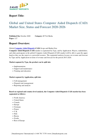 Computer Aided Dispatch (CAD) Market Size, Status and Forecast 2020-2026