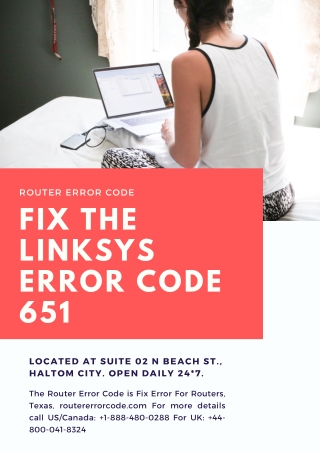 The Best Ways To Fix The Linksys Error Code 651