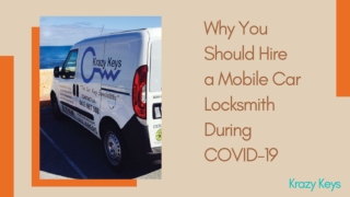 Why You Should Hire a Mobile Locksmith Perth During COVID-19?