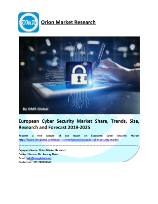European Cyber Security Market Size, Industry Trends, Share and Forecast 2019-2025