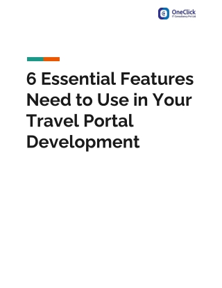 6 Essential Features Need to Use in Your Travel Portal Development