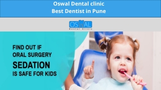 Find Out If Oral Surgery Sedation is Safe for Kids