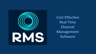 Cost Effective Real Time Channel Management Software