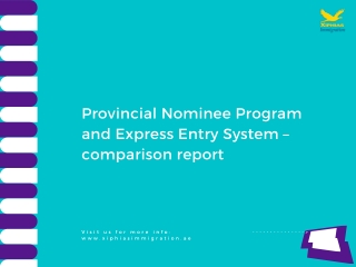 Provincial Nominee Program and Express Entry System – Comparison Report