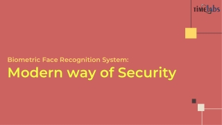 Biometric Face Recognition System : Modern Way of Security