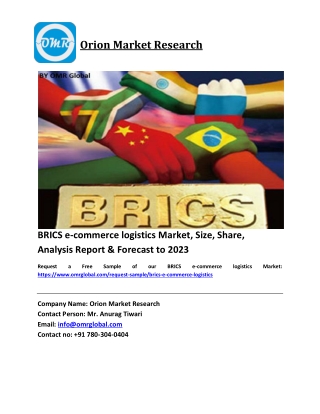 BRICS e-commerce logistics Market Size, Industry Trends, Share and Forecast 2018-2023