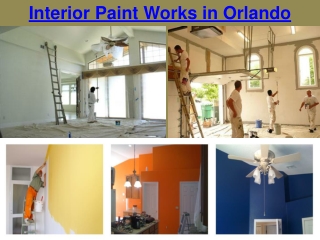 Interior Paint Works in Orlando