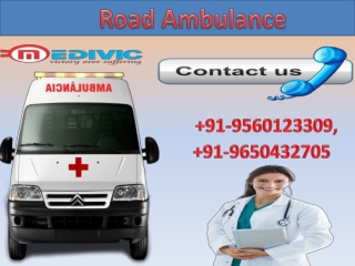 Hire Low Fare Road Ambulance Service in Kanke and Jawahar Nagar by Medivic Ambulance